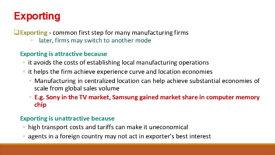 Exporting q. Exporting - common first step for many manufacturing firms ◦ later, firms