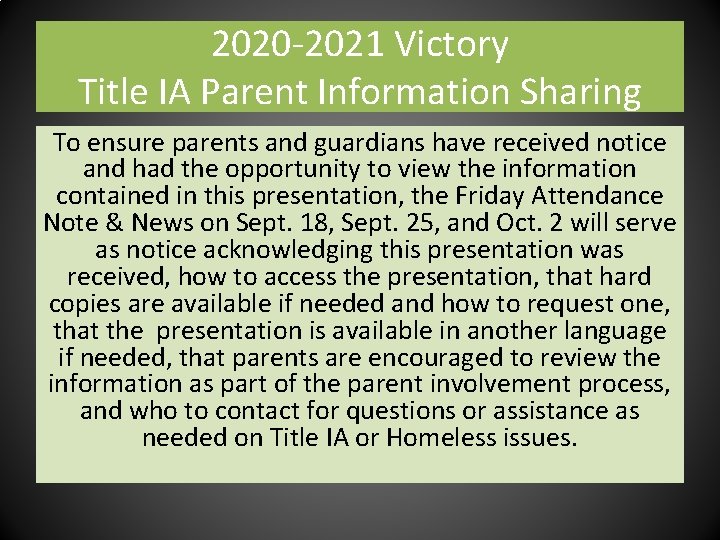 2020 -2021 Victory Title IA Parent Information Sharing To ensure parents and guardians have