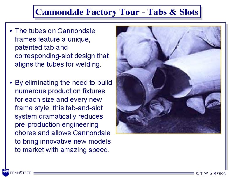 Cannondale Factory Tour - Tabs & Slots • The tubes on Cannondale frames feature