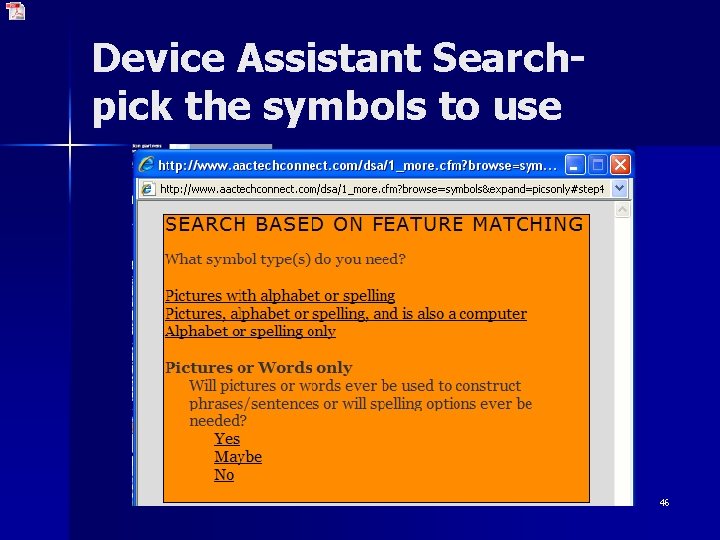Device Assistant Searchpick the symbols to use 46 