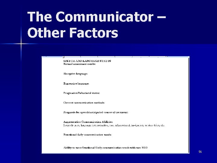 The Communicator – Other Factors 56 