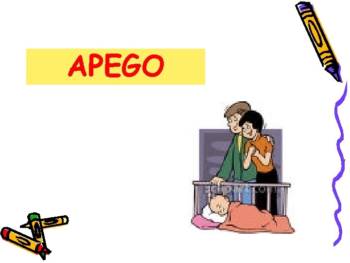 APEGO APEGO