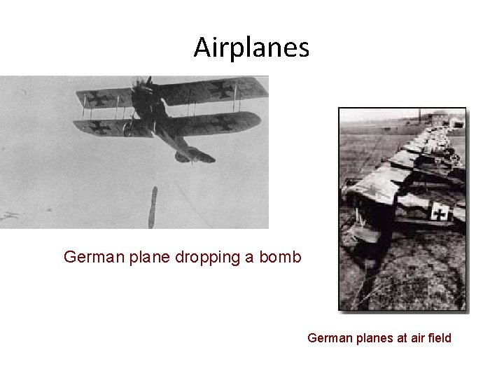 Airplanes German plane dropping a bomb German planes at air field 