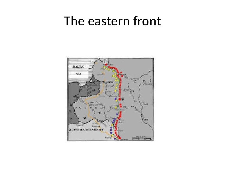 The eastern front 
