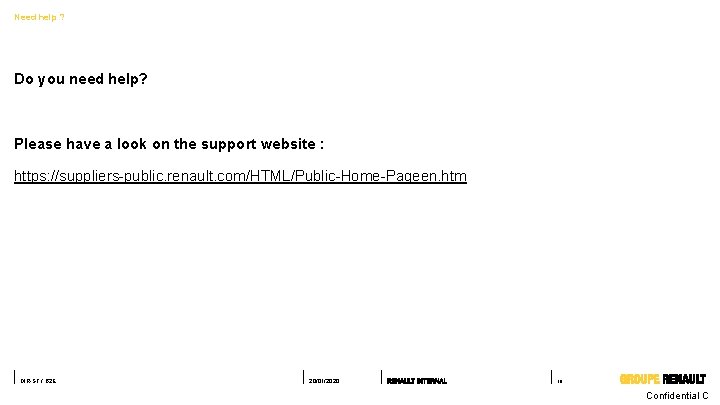 Need help ? Do you need help? Please have a look on the support Need help ? Do you need help? Please have a look on the support