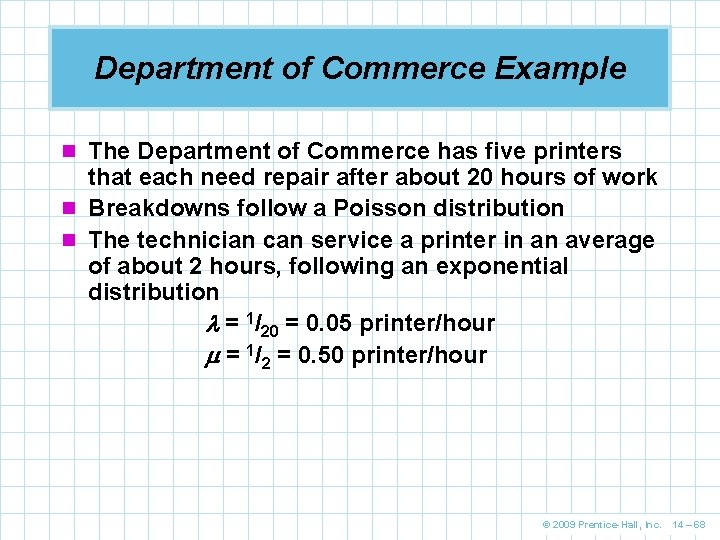 Department of Commerce Example n The Department of Commerce has five printers that each Department of Commerce Example n The Department of Commerce has five printers that each