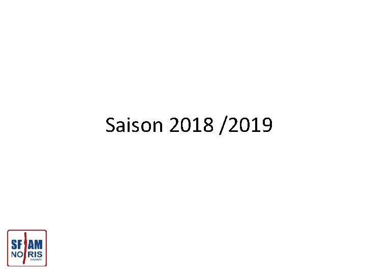 Saison 2018 /2019 