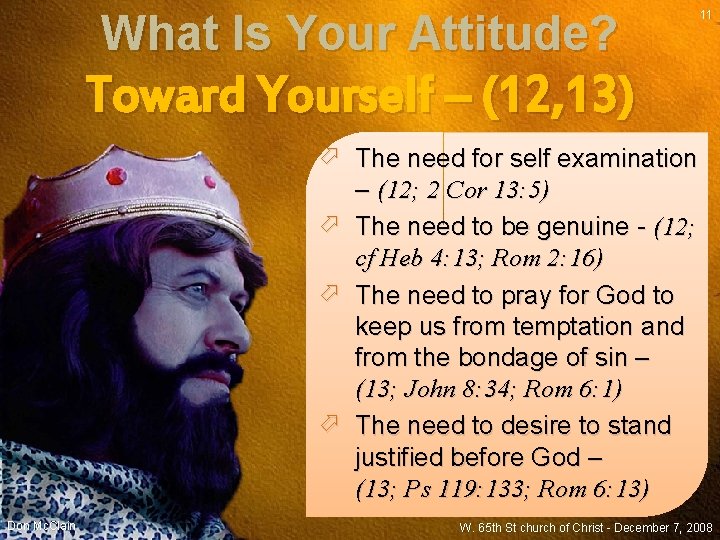 What Is Your Attitude? 11 Toward Yourself – (12, 13) The need for self