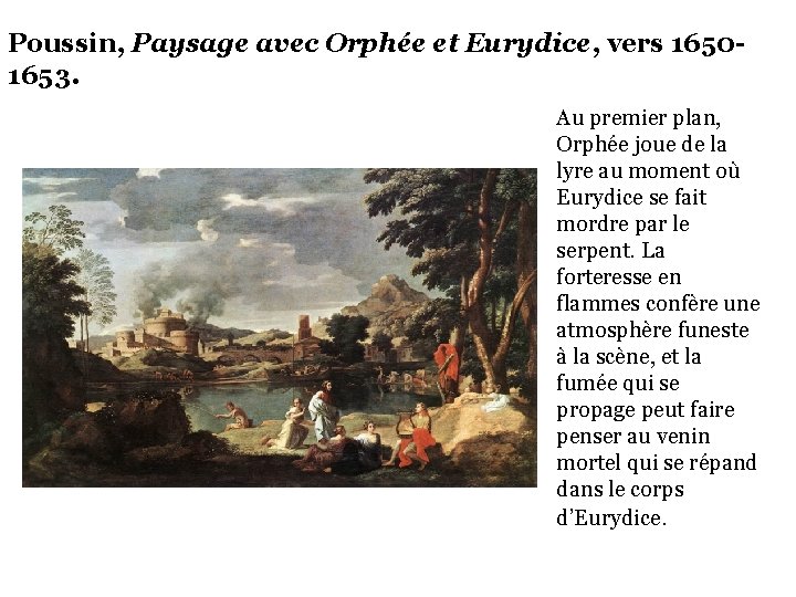 Poussin, Paysage avec Orphée et Eurydice, vers 16501653. Au premier plan, Orphée joue de