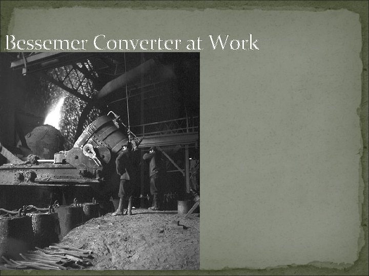 Bessemer Converter at Work 