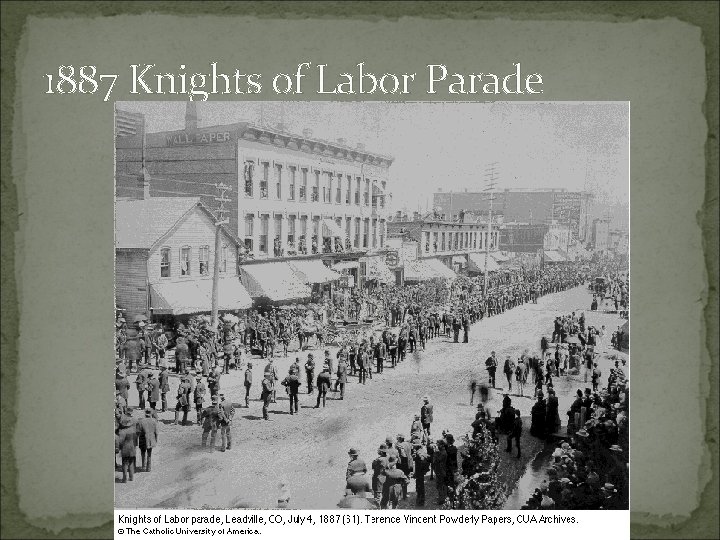 1887 Knights of Labor Parade 