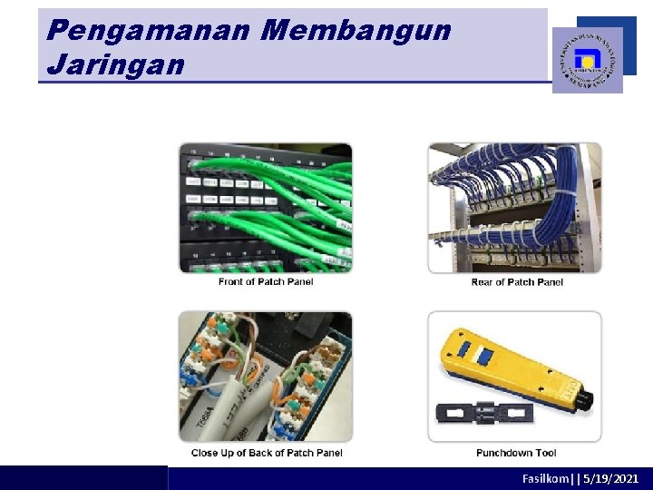 Pengamanan Membangun Jaringan adhitya@dsn. dinus. ac. id Fasilkom|| 5/19/2021 
