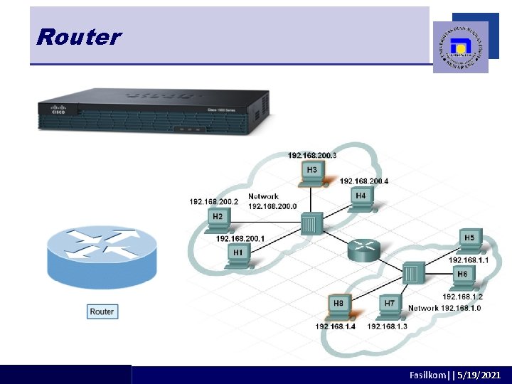 Router adhitya@dsn. dinus. ac. id Fasilkom|| 5/19/2021 