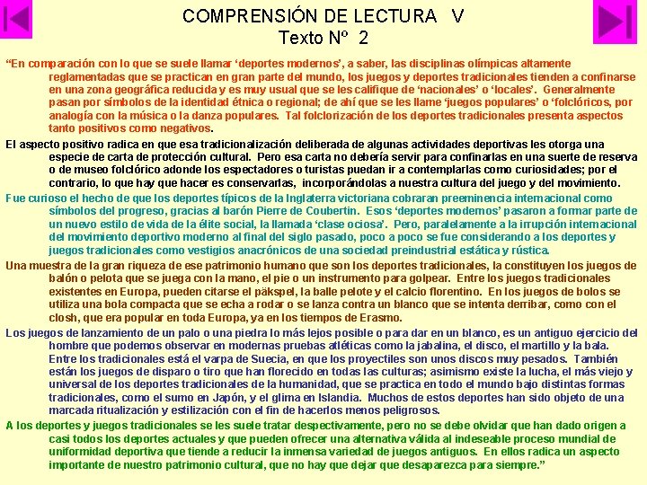 COMPRENSIÓN DE LECTURA V Texto Nº 2 “En comparación con lo que se suele COMPRENSIÓN DE LECTURA V Texto Nº 2 “En comparación con lo que se suele