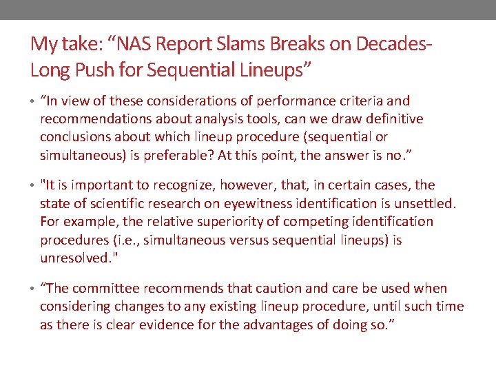 My take: “NAS Report Slams Breaks on Decades. Long Push for Sequential Lineups” • My take: “NAS Report Slams Breaks on Decades. Long Push for Sequential Lineups” •