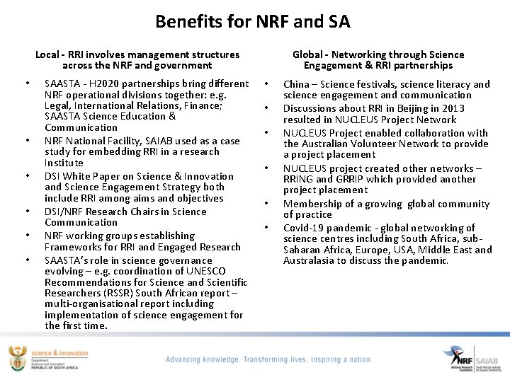 Benefits for NRF and SA Local - RRI involves management structures across the NRF