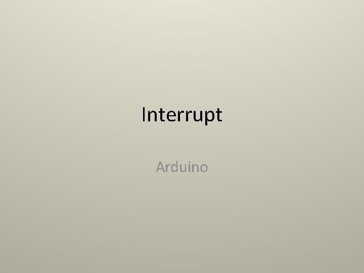 Interrupt Arduino 