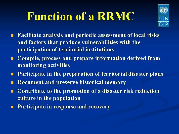 Function of a RRMC n n n Facilitate analysis and periodic assessment of local