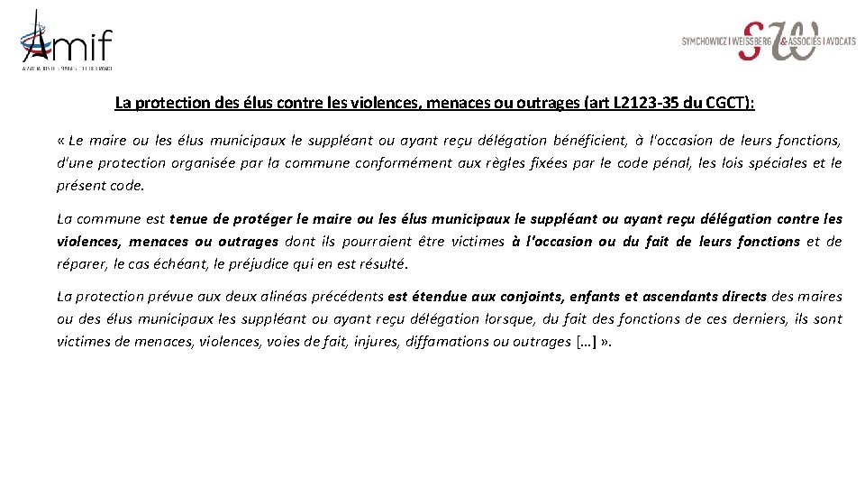 La protection des élus contre les violences, menaces ou outrages (art L 2123 -35