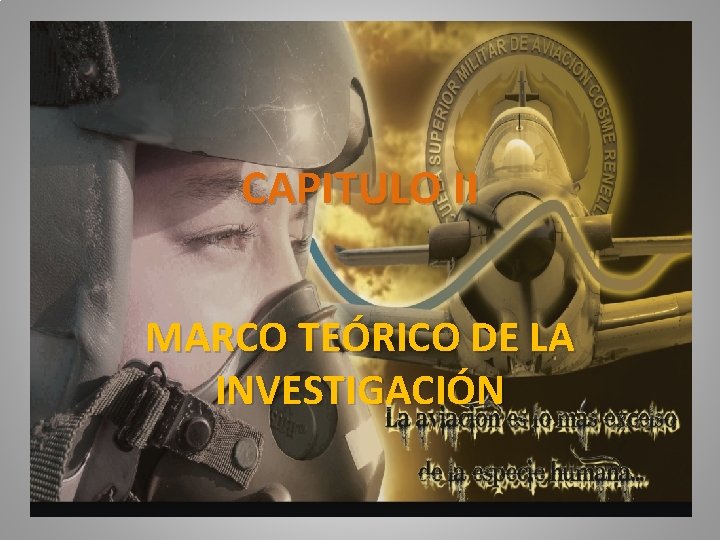 CAPITULO II MARCO TEÓRICO DE LA INVESTIGACIÓN 