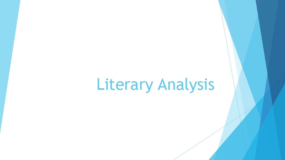 Literary Analysis 