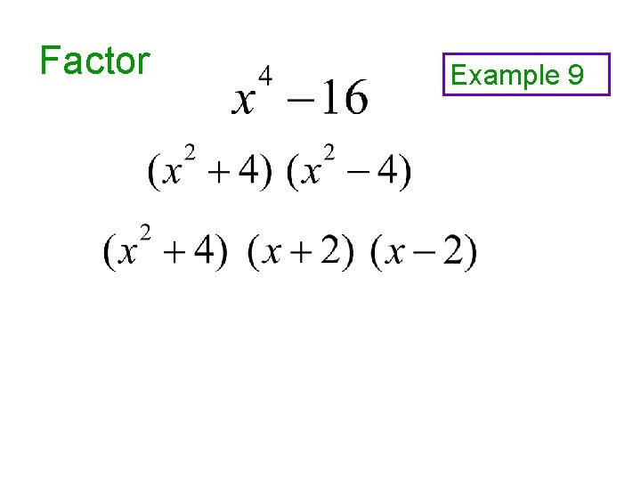 Factor Example 9 
