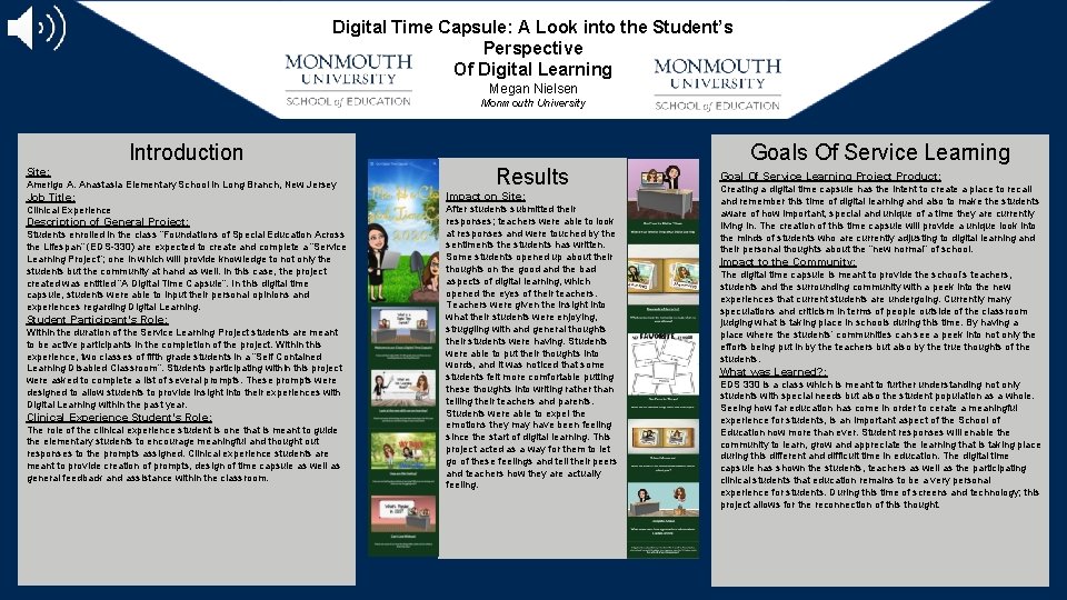 Digital Time Capsule: A Look into the Student’s Perspective Of Digital Learning Megan Nielsen