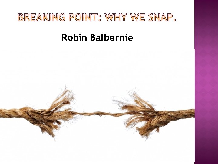 Robin Balbernie 