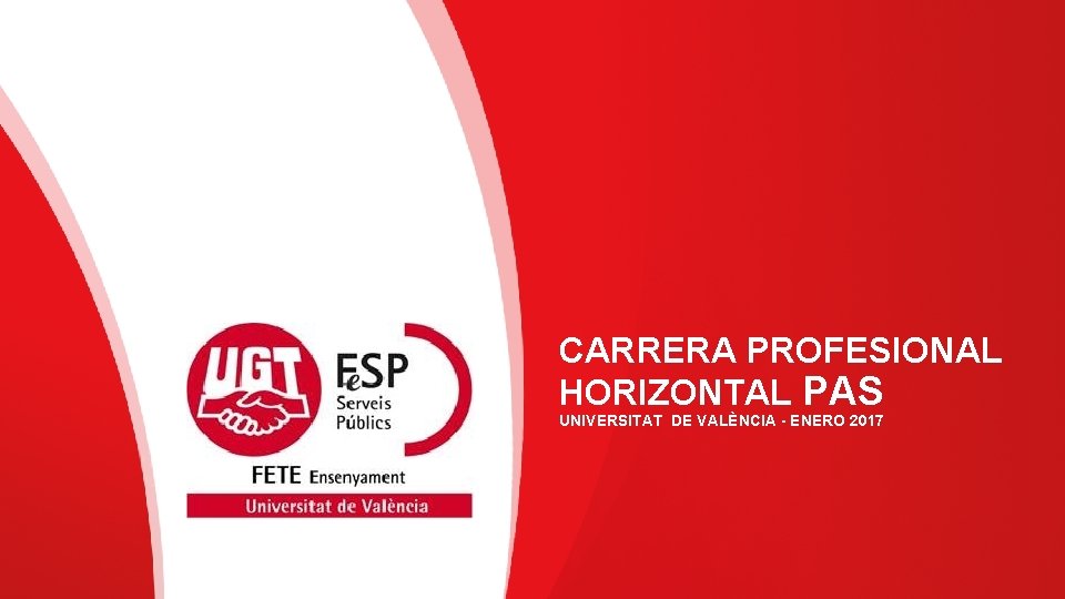CARRERA PROFESIONAL HORIZONTAL PAS UNIVERSITAT DE VALÈNCIA - ENERO 2017 
