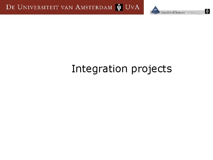 Integration projects 