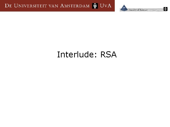 Interlude: RSA 