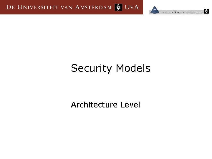 Security Models Architecture Level 