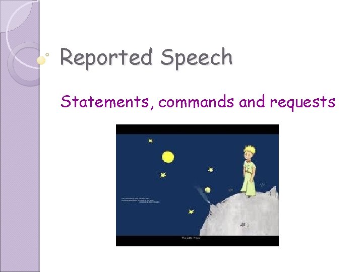 Reported Speech Statements, commands and requests 