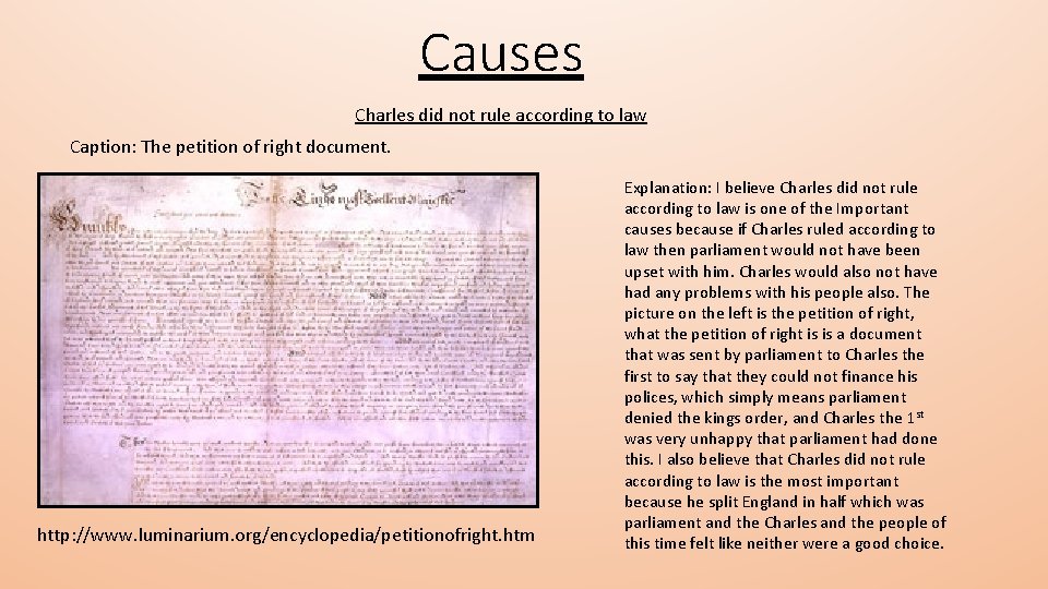 Causes Charles did not rule according to law Caption: The petition of right document.