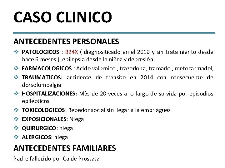 CASO CLINICO JULIANA ANDREA BUENO AZAED VILLARREAL Medicina