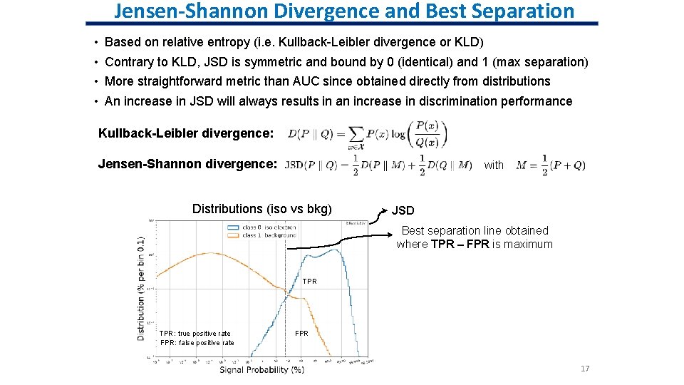 Jensen-Shannon Divergence and Best Separation • • Based on relative entropy (i. e. Kullback-Leibler Jensen-Shannon Divergence and Best Separation • • Based on relative entropy (i. e. Kullback-Leibler