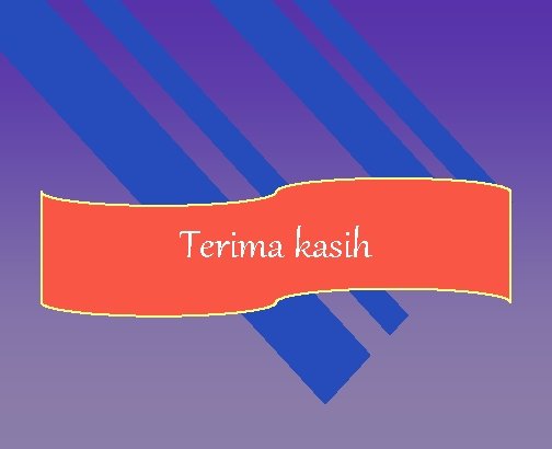 Terima kasih 