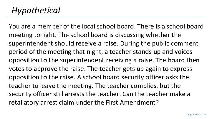 Hypothetical You are a member of the local school board. There is a school