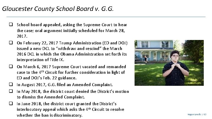 Gloucester County School Board v. G. G. q School board appealed, asking the Supreme