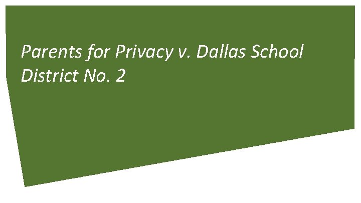 Parents for Privacy v. Dallas School District No. 2 