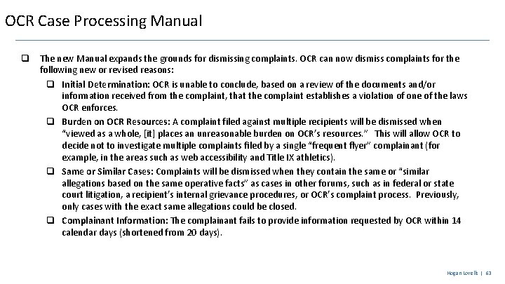 OCR Case Processing Manual q The new Manual expands the grounds for dismissing complaints.