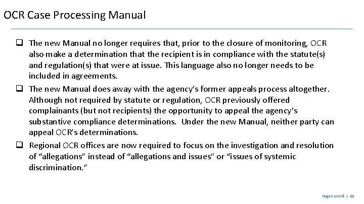 OCR Case Processing Manual q The new Manual no longer requires that, prior to