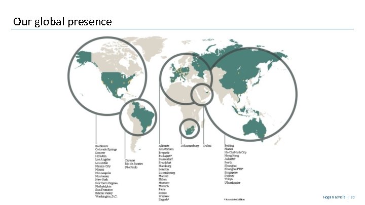 Our global presence Hogan Lovells | 81 