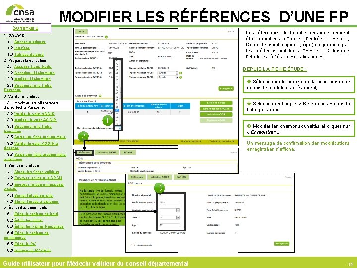 Sommaire MODIFIER LES RÉFÉRENCES D’UNE FP 1. GALAAD 1. 1 Bonnes pratiques 1. 2