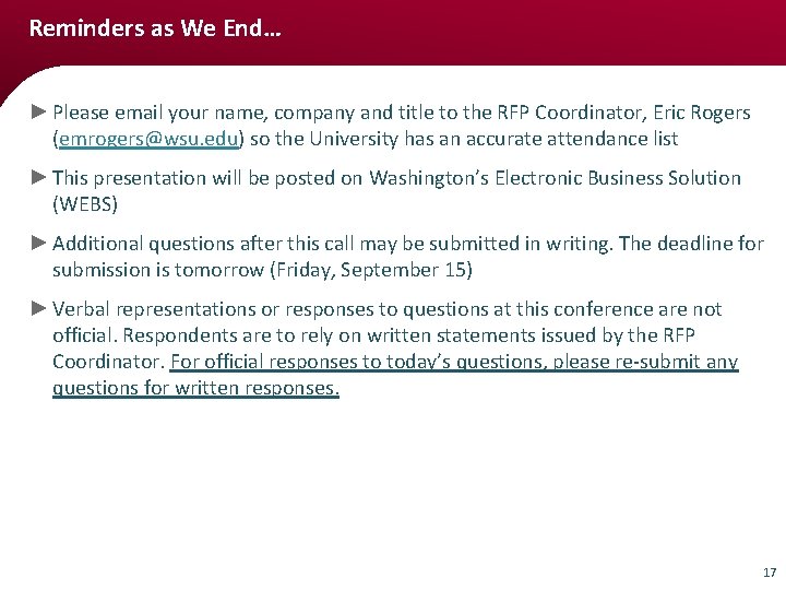 Reminders as We End… ► Please email your name, company and title to the