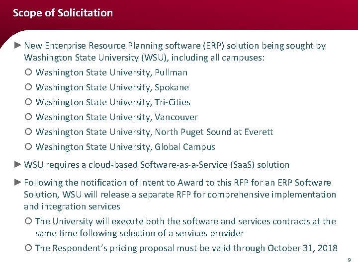Scope of Solicitation ► New Enterprise Resource Planning software (ERP) solution being sought by