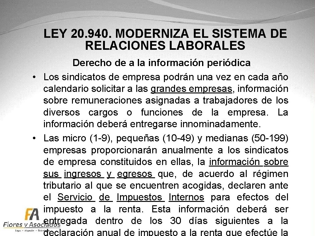 LEY 20. 940. MODERNIZA EL SISTEMA DE RELACIONES LABORALES Derecho de a la información