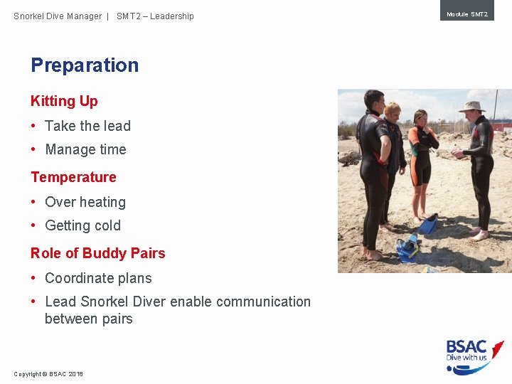 Snorkel Dive Manager | SMT 2 – Leadership Preparation Kitting Up • Take the