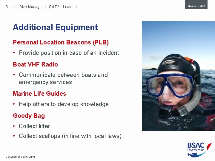 Snorkel Dive Manager | SMT 2 – Leadership Additional Equipment Personal Location Beacons (PLB)