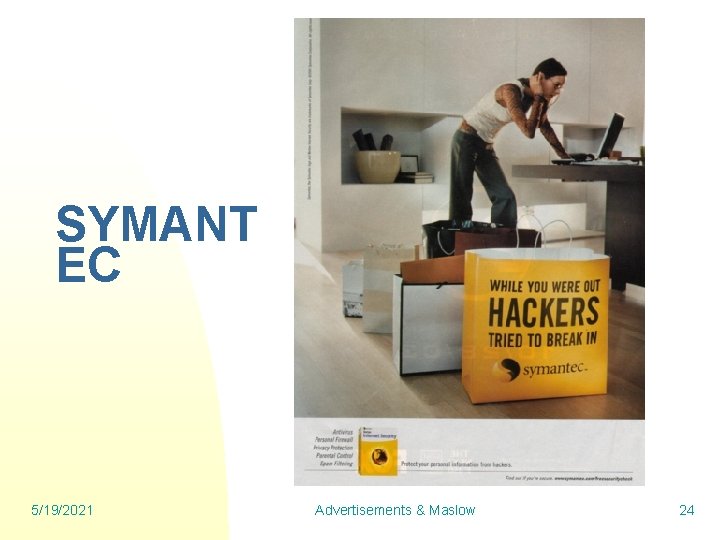 SYMANT EC 5/19/2021 Advertisements & Maslow 24 